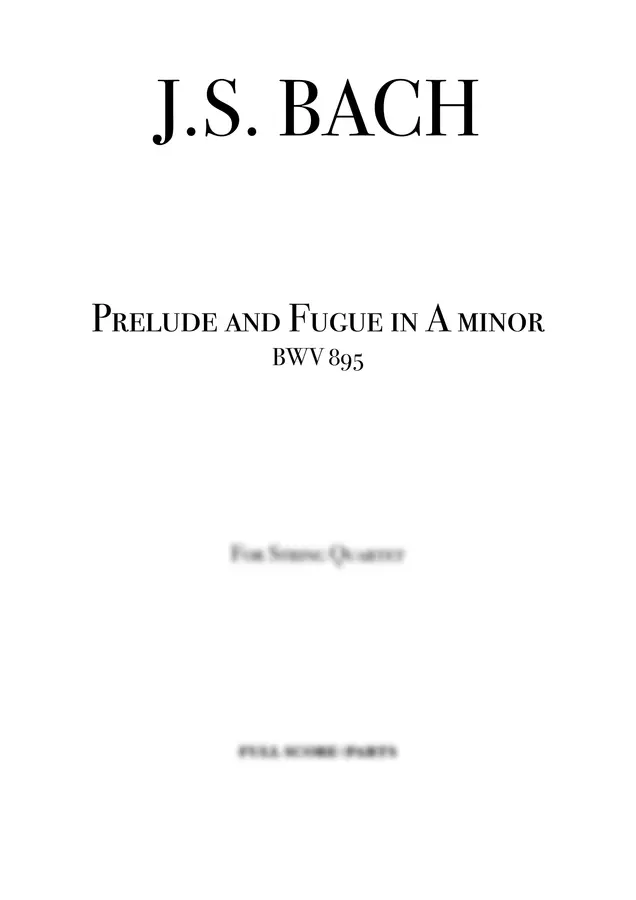 Johann Sebastian Bach, 1709 Arranged by Fillipe Mendel - Prelude and Fugue in A minor