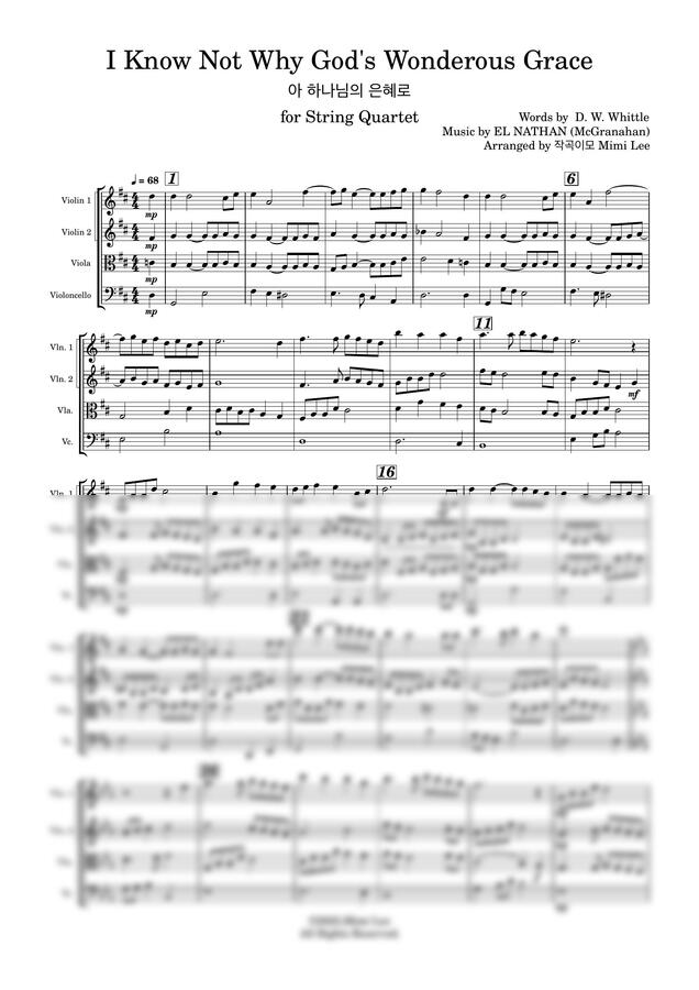 작사 D. W. Whittle ,작곡 EL NATHAN (McGranahan) - I Know Not Why God's Wonderous Grace 아 하나님의 은혜로 (헌금송, 교회예배특) by 작곡이모 이미미0