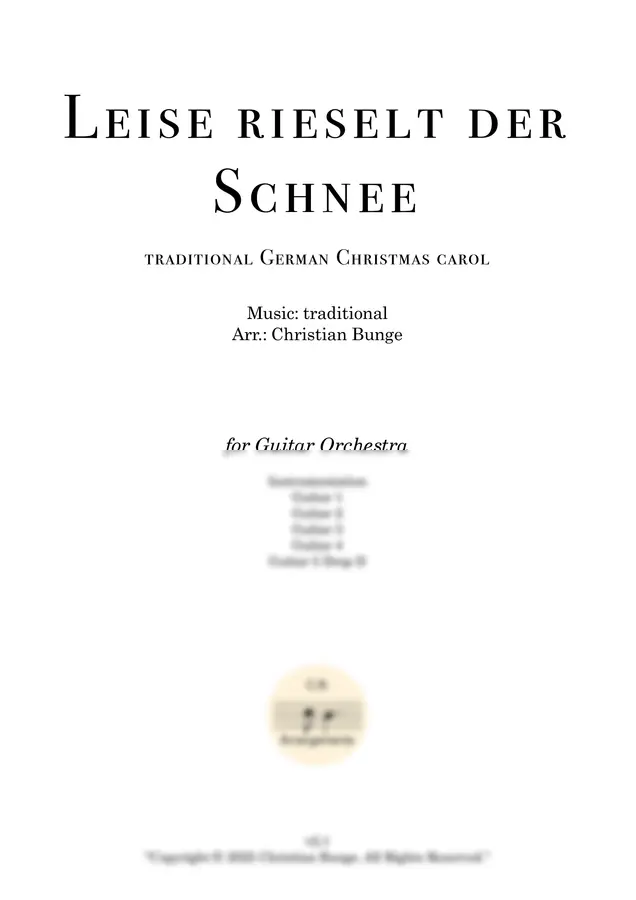 traditional - Leise rieselt der Schnee (소리 없이 내리는 눈) (기타 앙상블 또는 기타 오케스트라를 위한 (for Guitar Ensemble or Guitar Orchestra))