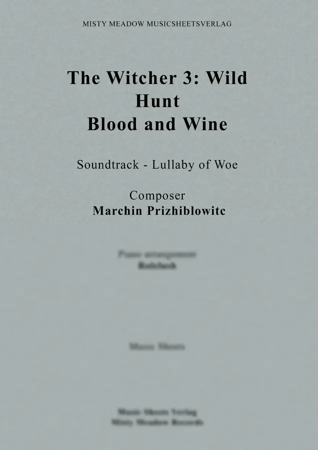 Marcin Przybylowicz - Witcher 3: Wild hunt (Blood and Wine) Soundtrack - Lullaby of woe