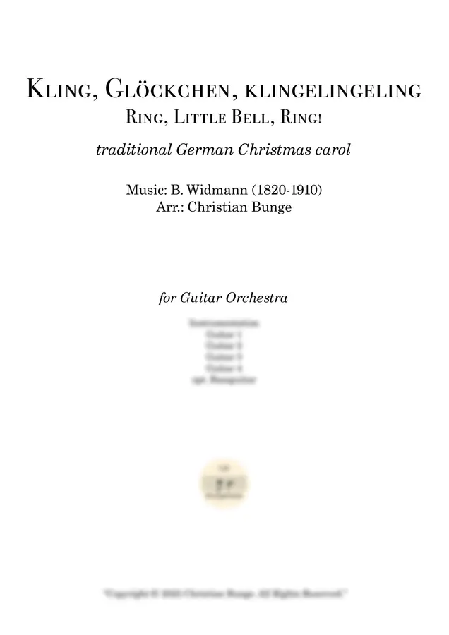 B. Widmann (1820-1910) - Kling, Glöckchen, klingelingeling (울려라, 방울아, 딩동딩동) (기타 4중주와 선택적 베이스 기타를 위한 (for Guitar Quartet + optional Bass Guita)