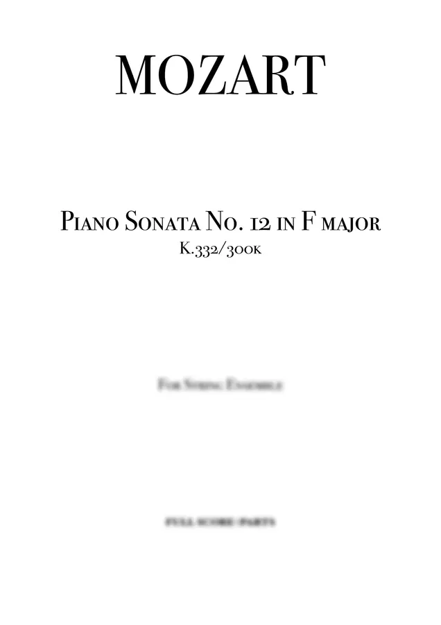 Wolfgang Amadeus Mozart, 1783 Arranged by Fillipe Mendel - Piano Sonata No.12 in F major (K.332/300k)