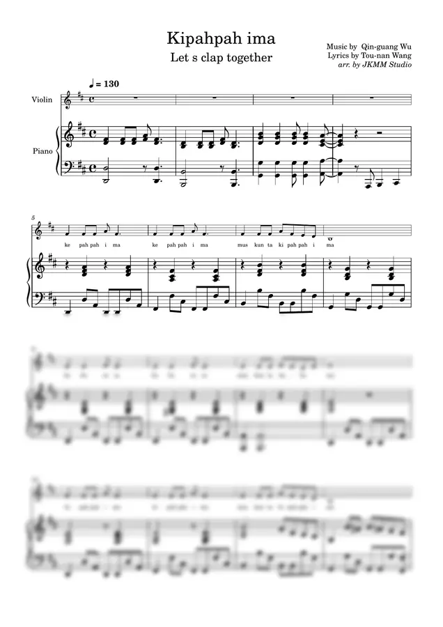 Qin-guang Wu Lyrics by Tou-nan Wang Arranged by Bukut Tasvaluan - Kipahpah ima (Violin &Piano)