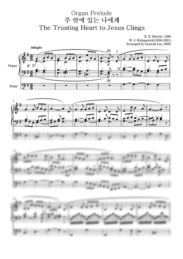 E. E. Hewitt(작사), W. J. Kirkpatrick(작곡) - 주 안에 있는 나에게 by 이건욱0