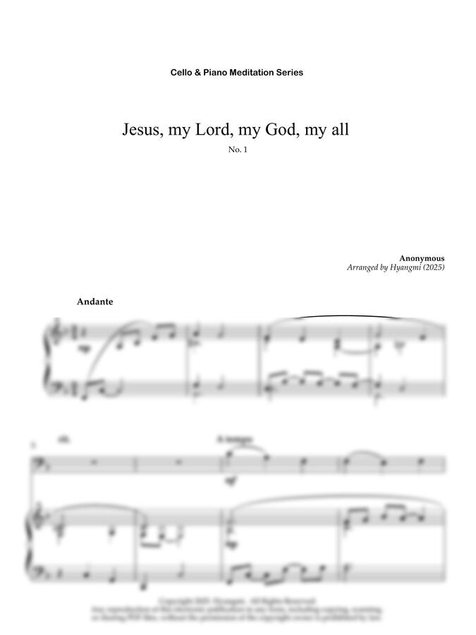 Anonymous - Jesus, my Lord, my God, my all (가톨릭 성가 묵상곡 / 첼로+피아노 연주곡) by Hyangmi0