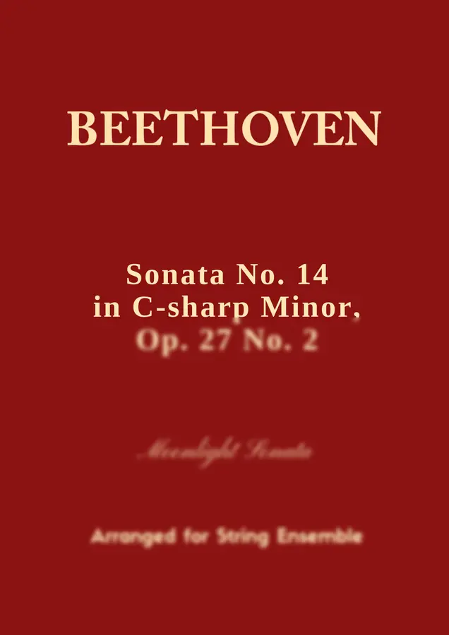 Ludwig van Beethoven, 1802 - Piano Sonata No.14, Op.27 No.2 (Moonlight Sonata)