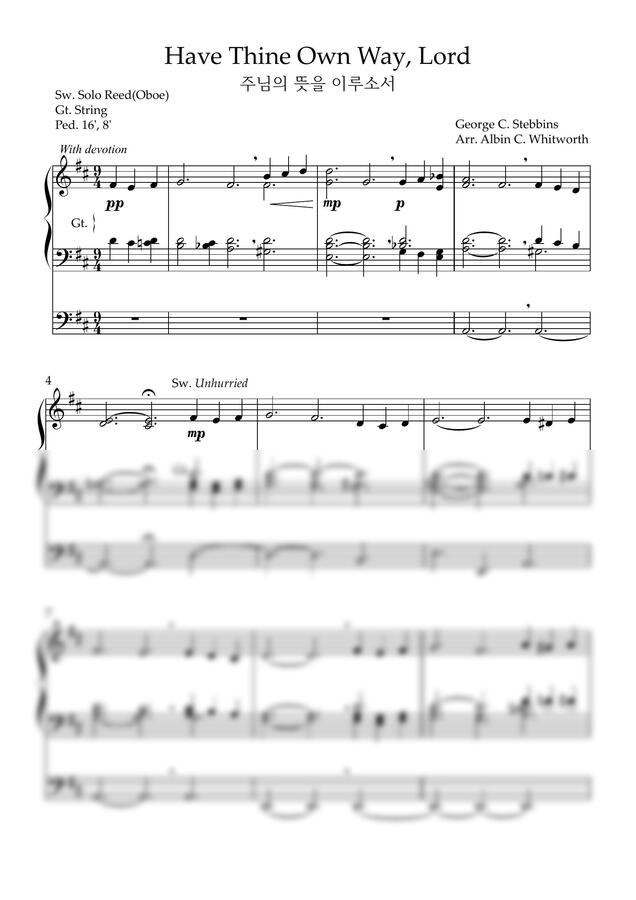 George C. Stebbins(편곡:Albin C. Whitworth ) - 주님의 뜻을 이루소서Have Thine Own Way, Lord-오르간 전주곡 by 악보다나와0